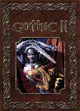   -- Gothic 2 >>